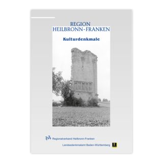Kulturdenkmale in der Region Heilbronn-Franken